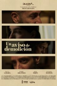 Un aviso de demolición 2024 on netflix