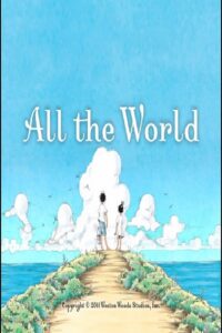All the World 2011 on netflix