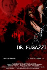 The Seduction of Dr. Fugazzi 2009 on netflix