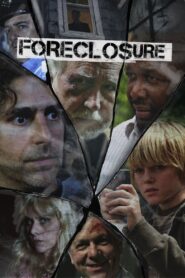 Foreclosure 2014 on netflix