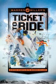 Warren Miller: Ticket to Ride 2014 on netflix