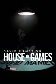 David Mamet on House of Games 2007 on netflix