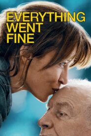 Everything Went Fine 2021 on netflix