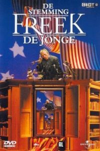 Freek de Jonge – De Stemming 2003 on netflix