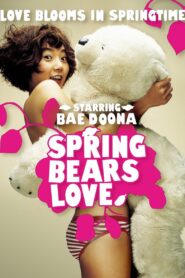 Do You Like Bears in Spring? 2003 on netflix