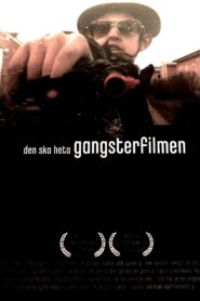 We Call it Gangster Movie 2010 on netflix