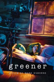 Greener 1994 on netflix