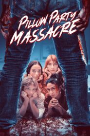 Pillow Party Massacre 2023 on netflix