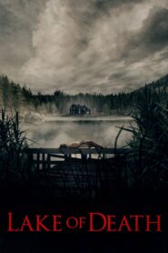 Lake of Death 2019 on netflix