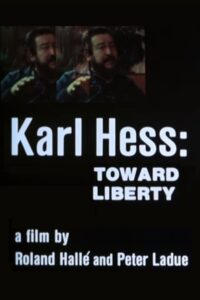 Karl Hess: Toward Liberty 1980 on netflix