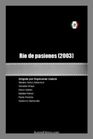 Río de pasiones 2003 on netflix
