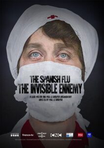 The Spanish Flu: The Invisible Enemy 2021 on netflix