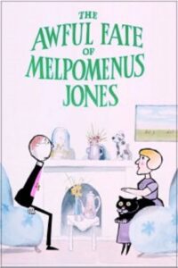 The Awful Fate of Melpomenus Jones 1983 on netflix