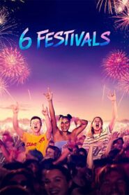 6 Festivals 2022 on netflix