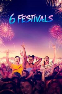 6 Festivals 2022 on netflix