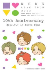NEWS – 10th Anniversary Tokyo Dome 2014 on netflix