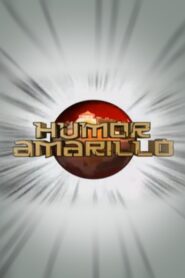 Humor amarillo 2006 on netflix