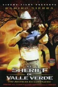 El sheriff de Valle Verde 2005 on netflix
