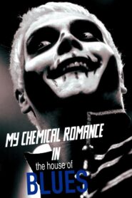My Chemical Romance Live at House of Blues 2006 on netflix