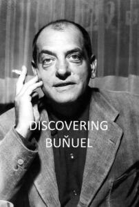 Discovering Buñuel 2012 on netflix