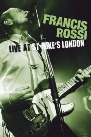 Francis Rossi: Live at St Lukes London 2011 on netflix