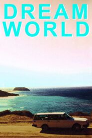 Dreamworld 2012 on netflix