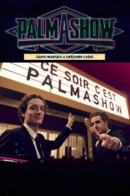 Ce soir, c’est Palmashow 2023 on netflix