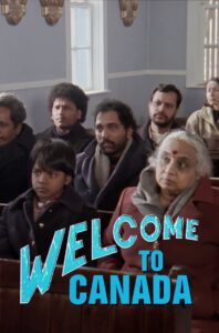 Welcome to Canada 1989 on netflix