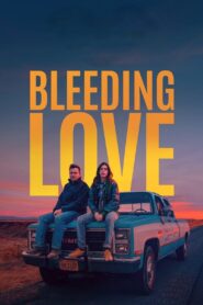 Bleeding Love 2024 on netflix