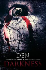 Den of Darkness 2016 on netflix