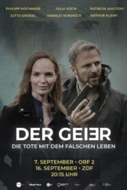 Der Geier – Die Tote mit dem falschen Leben 2024 on netflix