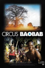 Circus Baobab 2001 on netflix