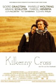 Kilkenny Cross 2006 on netflix