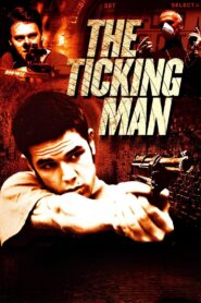 The Ticking Man 2003 on netflix