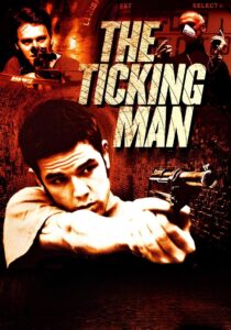 The Ticking Man 2003 on netflix