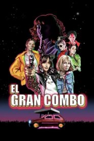 El gran combo 2019 on netflix
