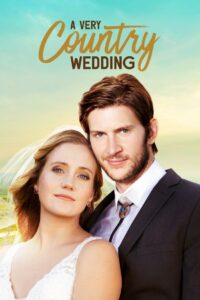 A Very Country Wedding 2019 on netflix