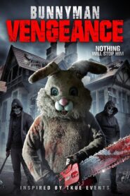 Bunnyman Vengeance 2017 on netflix