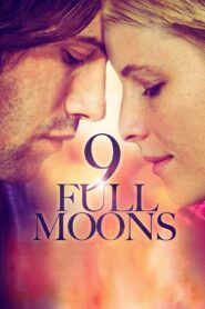 9 Full Moons 2013 on netflix