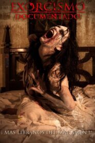 Exorcismo Documentado 2012 on netflix