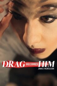 Drag Becomes Him 2015 on netflix