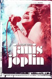 A Night with Janis Joplin 2019 on netflix