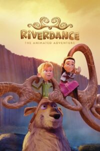 Riverdance: The Animated Adventure 2021 on netflix