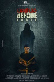 Before Forty 2021 on netflix