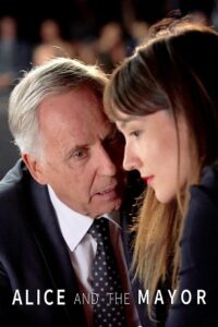 Alice and the Mayor 2019 on netflix