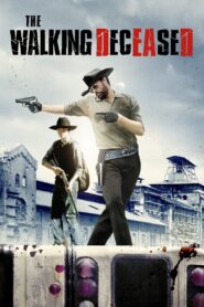 The Walking Deceased 2015 on netflix