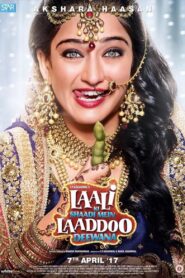 Laali Ki Shaadi Mein Laaddoo Deewana 2017 on netflix