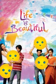 Life Is Beautiful 2012 on netflix