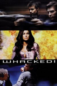 Whacked! 2002 on netflix
