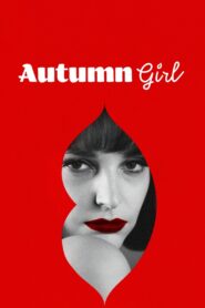 Autumn Girl 2021 on netflix
